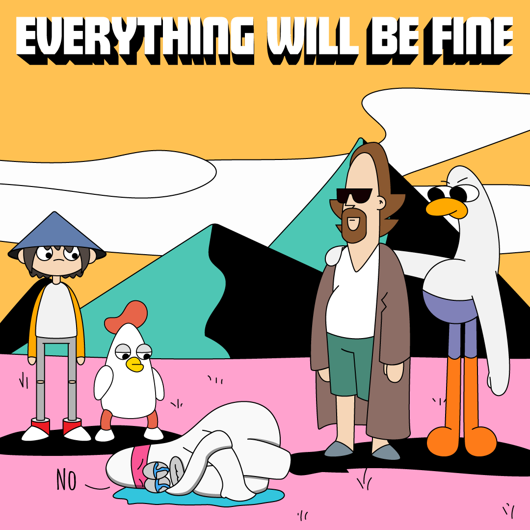 Everything will be fine